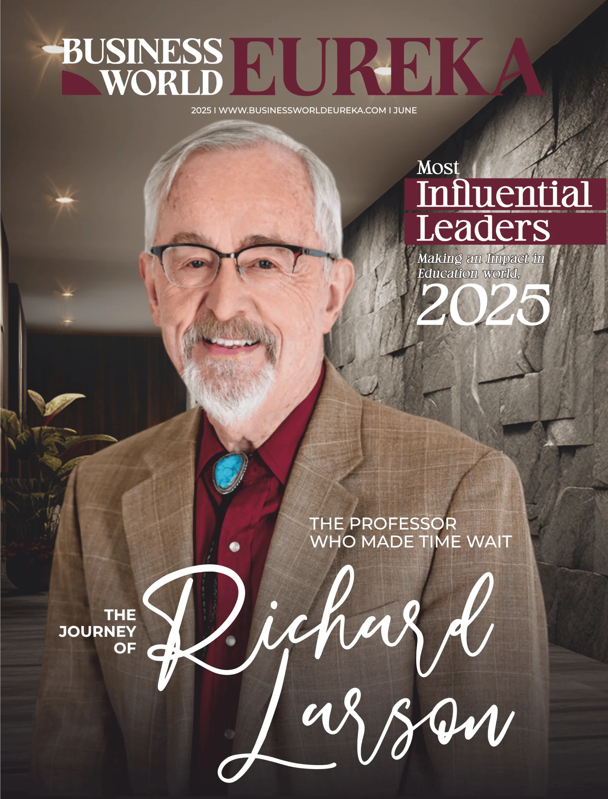 Richard Larson featured on the cover of Business World Eureka, spotlighting his leadership in global education reform.